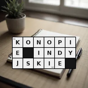 Hasło krzyżówkowe surowiec do wyrobu haszyszu - konopie indyjskie – rozwiązanie, synonimy, podpowiedzi i definicje krzyżówkowe